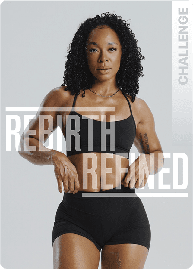 REBIRTH REFINED CHALLENGE